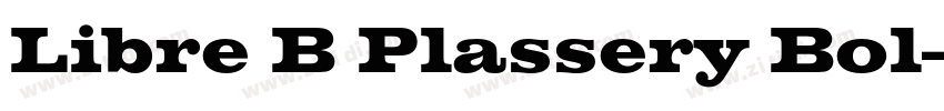 Libre B Plassery Bol字体转换 Libre B Plassery Bol字体转换